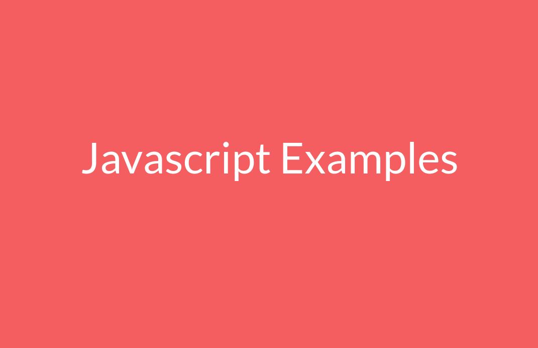 Javascript Examples