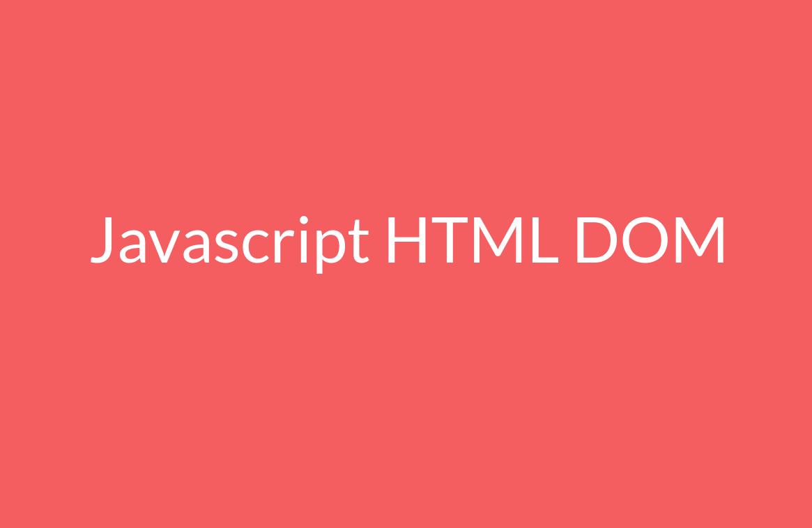 Javascript HTML DOM